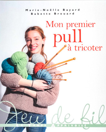 Livre Mon Premier Pull A Tricoter - Mercerine