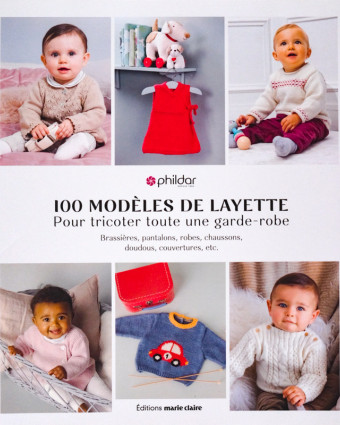 Livre 100 Modeles De Layette Pour Tr - Mercerine