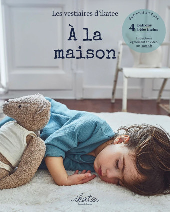 Livre Couture Bébé - A la maison - Ikatee - Mercerine