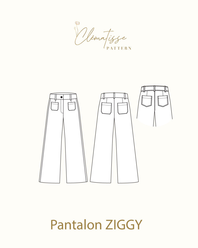 Patron Pantalon ZIGGY - Clématisse Pattern